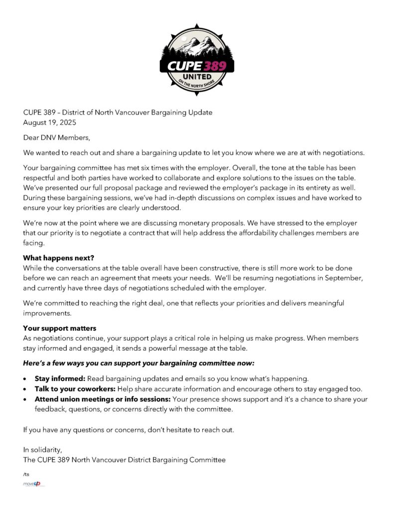 CUPE 389 – District of North Vancouver Bargaining Update August 19, 2025